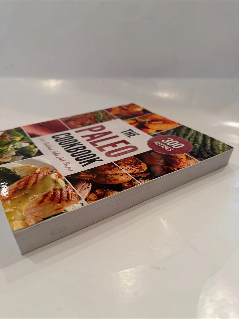 The Paleo Cookbook - White & Red Cover - 300 Recipes